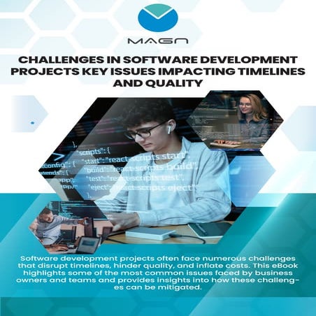 CHALLENGES IN SOFTWARE DEVELOPMENT PROJECTS