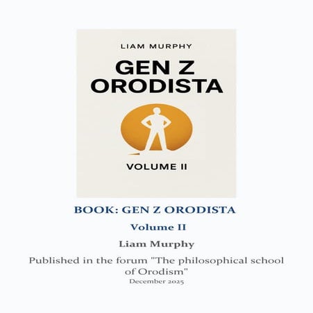 BOOK-GEN Z ORODISTA-Volume II / Liam Murphy / Published in the forum "The phi...
