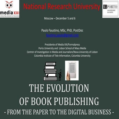 Paulo Faustino "The evolution of book publishing - from the paper to the digi...