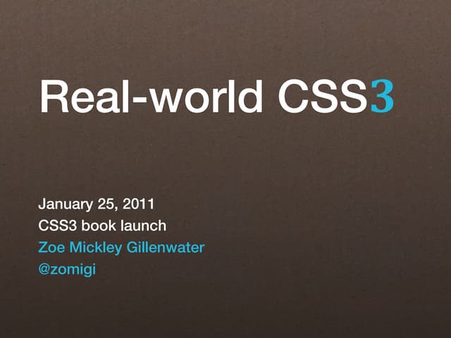 Real-world CSS3