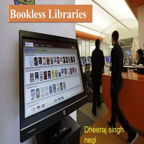 Bookless Libraries
