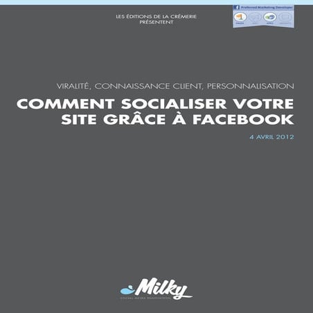 Comment socialiser votre site grâce à Facebook?