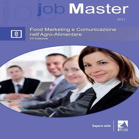 Job Master in Food Marketing e comunicazione nell'Agro-Alimentare | PDF