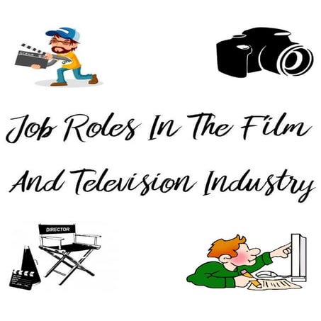 Job roles in the media Industry