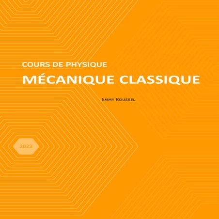 Cours de mécanique classique s’adresse plus particulièrement à des étudiants ...