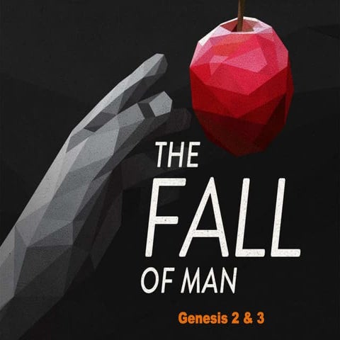 Book of Genesis -  The Fall Of Man