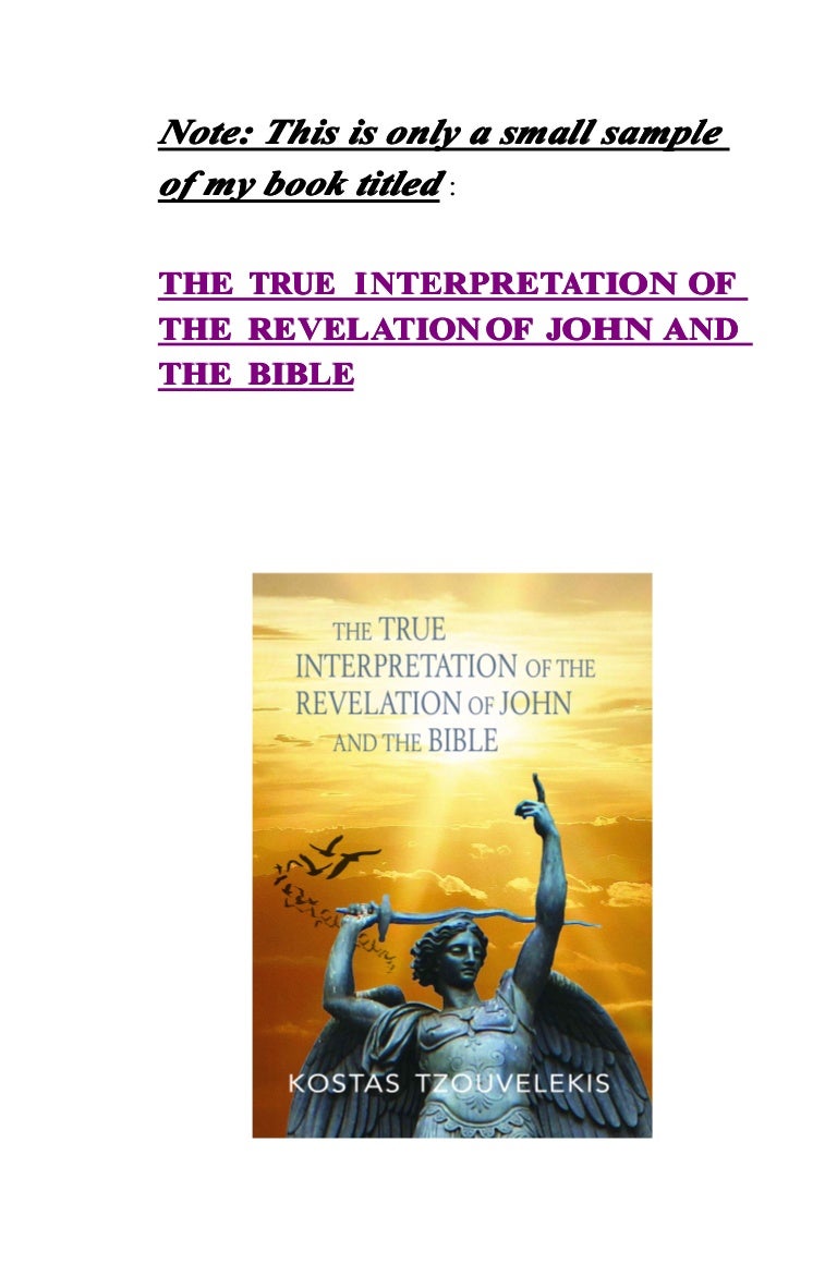 The True Interpretation Of The Revelation Of John And The Bible