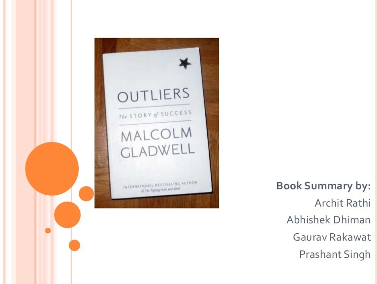 "Outliers" Malcolm Gladwell Book Review