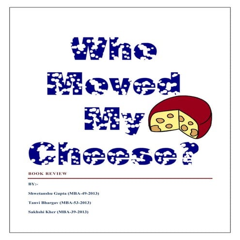 Book review on who moved my cheese?
