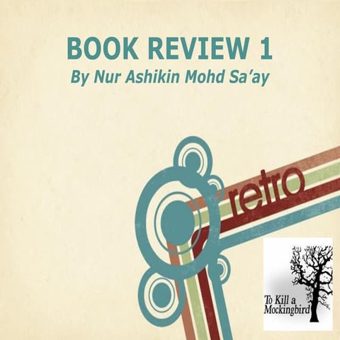 Book review To Kill A Mockingbird