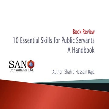 Book review 10 Essential Skills for Public Servants a Handbook by shahid huss...