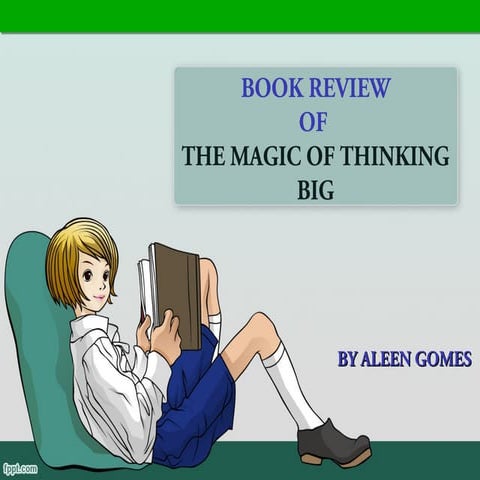 Book Review - The Magic of Thinking Big