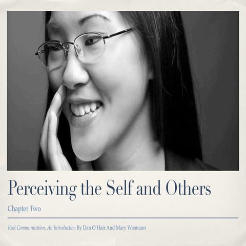 Perceiving the Self and Others