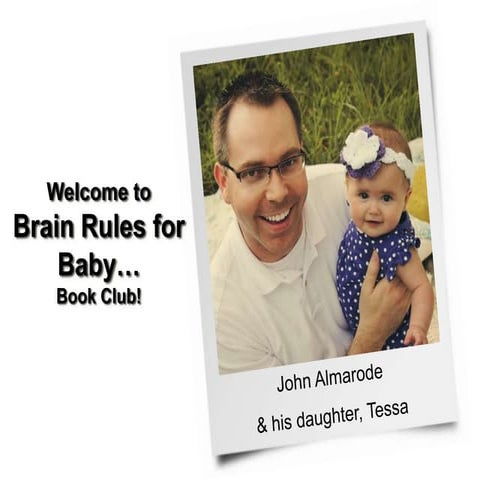 Brain Rules for Babies Book Club - First Webinar