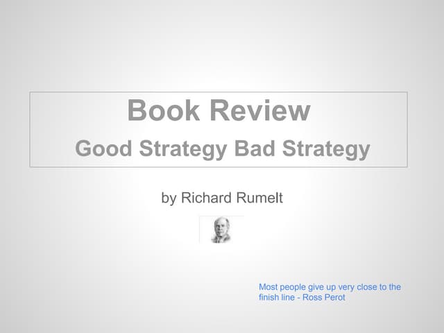 Book summary: Good strategy bad str...
