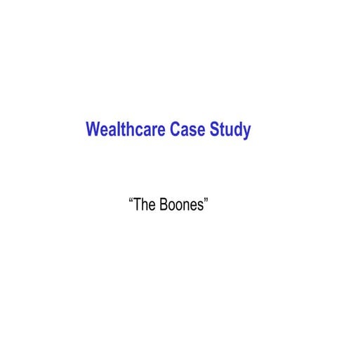 Wealthcare Case Study