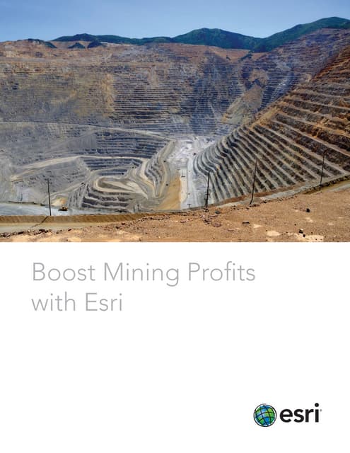 Boost Mining Profits with Esri