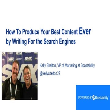 How to Produce Your Best Content Ever by Writing For Search Engines