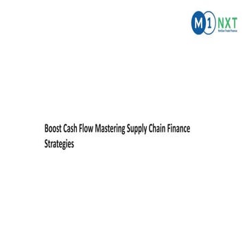 Boost Cash Flow Mastering Supply Chain Finance Strategies.pptx