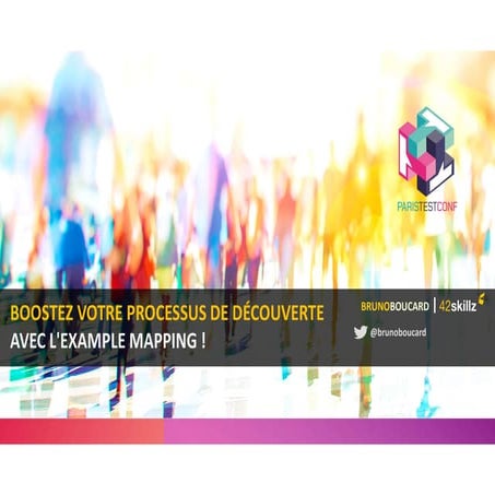 Boostez votre processus de découverte avec Example Mapping.pdf
