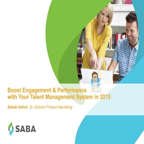 Boost Engagement and Performance with Your Talent Management System in 2015