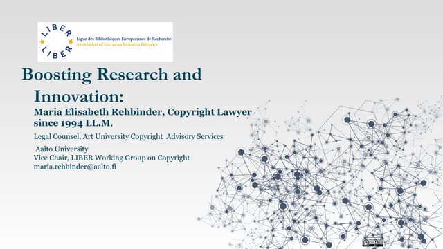 Boosting Innovation and Research, Maria Rehbinder, LIBER Copyright Working Group