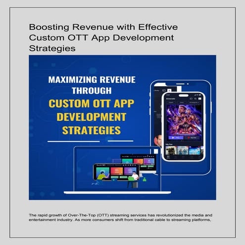 Boosting Revenue with Effective Custom OTT App Development Strategies.pdf