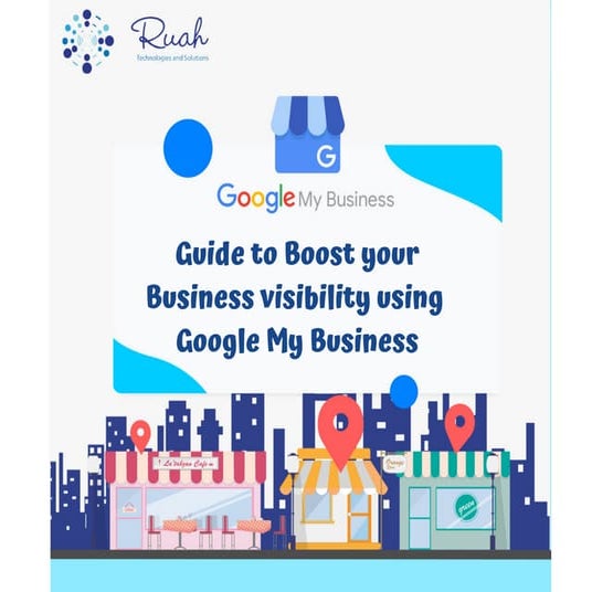 Boost your business visibility with these google my business tips