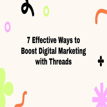 Boost Your Digital Marketing With Threads.pdf