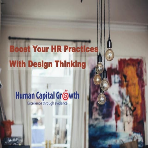 Human Capital Growth Webinar: Boost your hr practices with design thinking