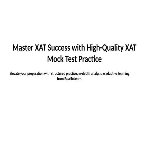 Boost Your XAT Preparation with the Most Reliable XAT Mock Test Series