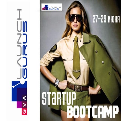 Startup Bootcamp via GVA launchgurus