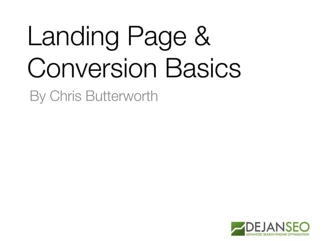 Landing Page & Conversion Rate Basics