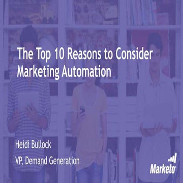 [Digital Marketing Bootcamp] Top 10 Reasons to Consider Marketing Automation