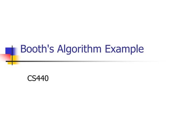Booth’s algorithm.(a014& a015) | PPT