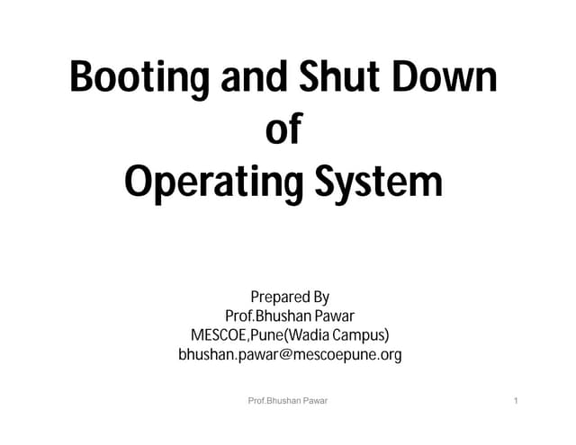 Booting & shut down,
