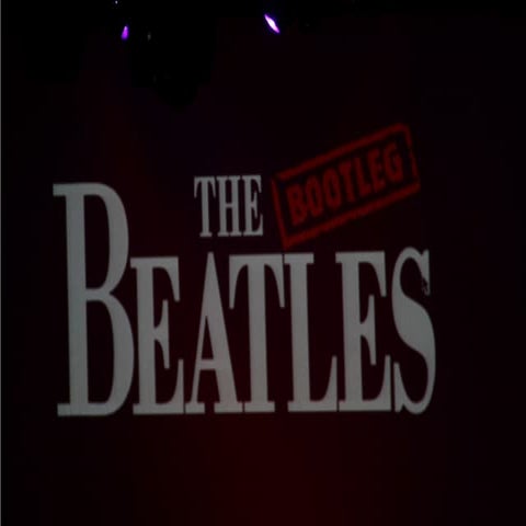 Bootleg Beatles | PPT