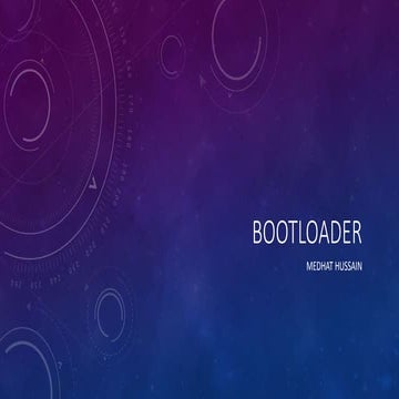 The Bootloader (advanced)