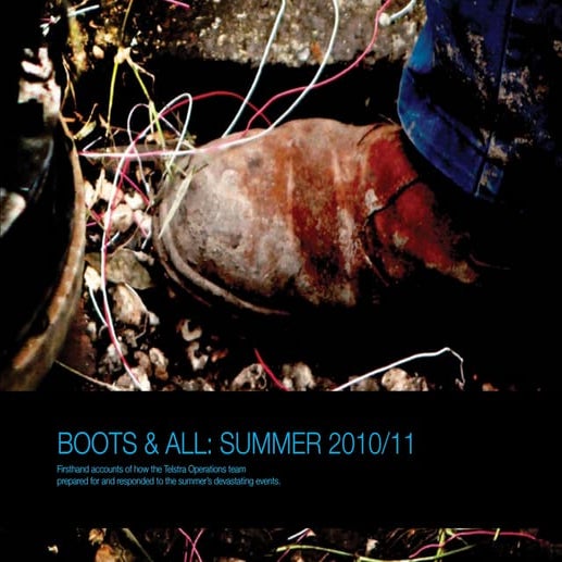Boots & all Telstra Operations summer 2010/11