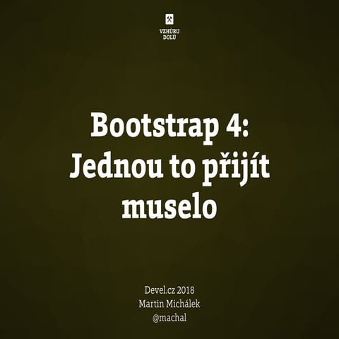 Devel.cz: Bootstrap 4