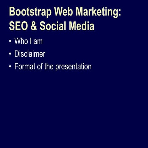Bootstrap Web Marketing: SEO & Social Media.ppt