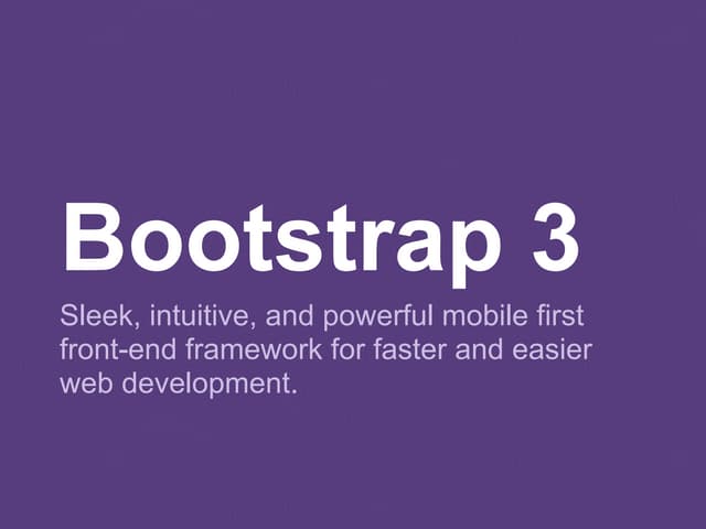 Bootstrap 3 - Sleek, intuitive, and powerful mobile first front-end framework...
