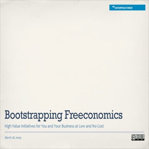 MITEF - Bootstrapping Freeconomics