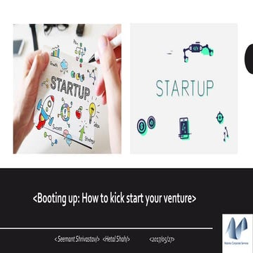 Bootup: How to kick start your venture!