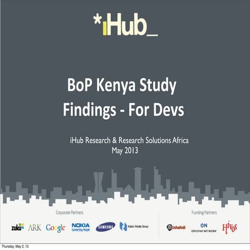 Bop findings for devs by iHub research &amp; Research Solutions Africa