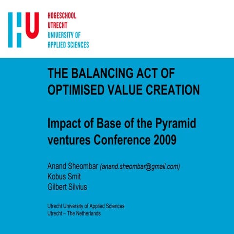 BOP conference presentation paper &quot;The balancing act of optimised value ...