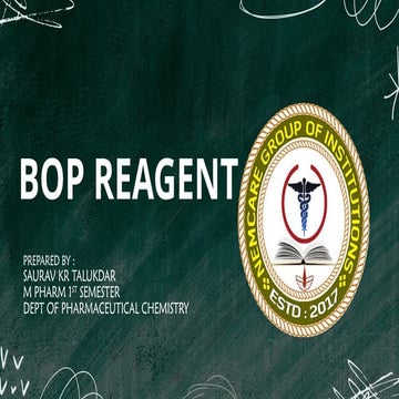 BOP REAGENT| SYNTHETIC COUPLING REAGENT.pptx