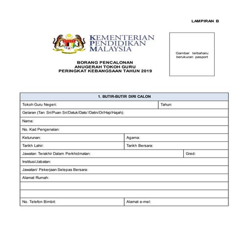 BORANG PENCALONAN ANUGERAH TOKOH GURU PERINGKAT KEBANGSAAN 2019