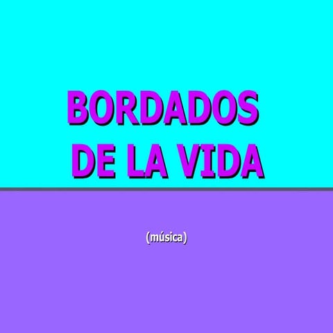 Bordados De La Vida(Loo)