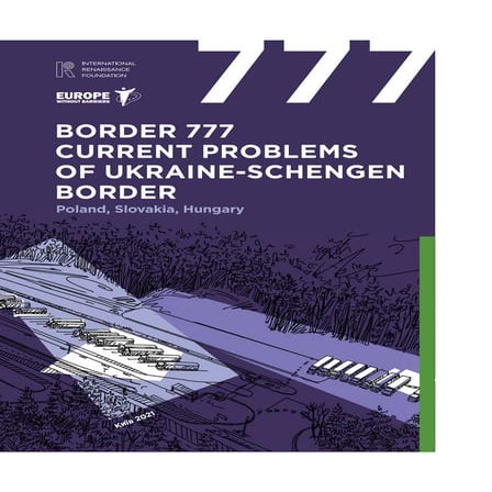 Border 777. Current problems of Ukraine-Schengen border